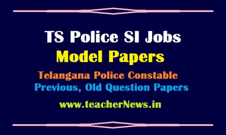 TS Police SI Jobs Model Papers- Telangana Police Constable Previous Old Question Papers
