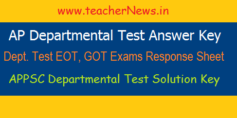 AP Department Test Exam Response Sheet - APPSC Dept Tests GOT/ EOT Answer Key
