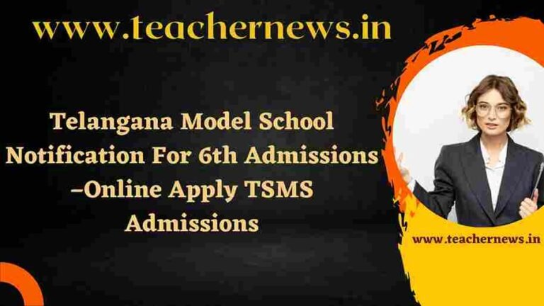 Telangana Model School Notification For 6th Admissions 2023