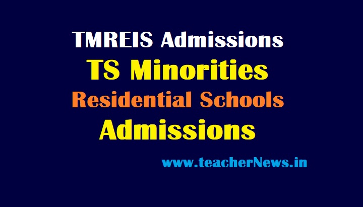 TS Minorities Residential Schools Admissions 2022 TMREIS 5th, 6th, 7th, 8th Class & Inter Notification