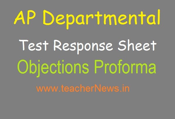 AP Departmental Test Response Sheet May / Nov Session | Objections Proforma & Answer key