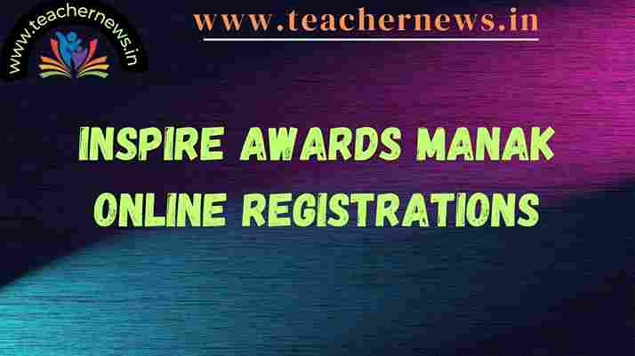 Inspire Awards MANAK Online Registrations