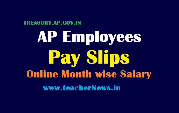 AP Employees Salary Slips - AP Teachers Monthly Pay Slip Online Download