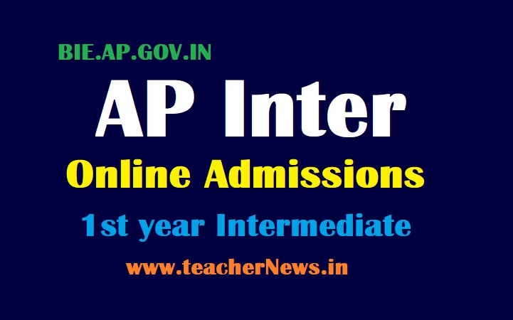 AP Inter Online Admissions - Andra Pradesh Intermediate 1st year Admission Online Apply Dates