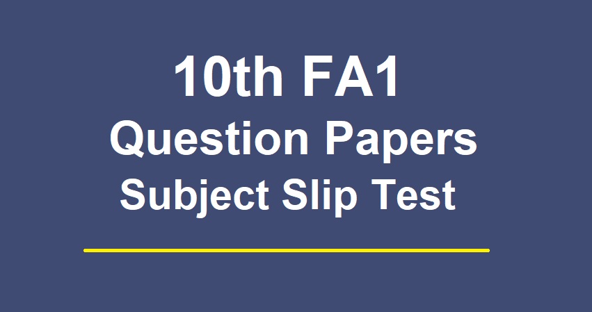 10th Class FA 1 CCE Question Papers TM EM SSC Formative 1 Model Projects