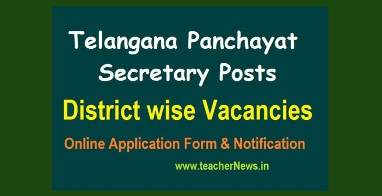 Telangana Panchayat Secretary Posts - District wise Vacancies – TSPSC Recruitment Notification