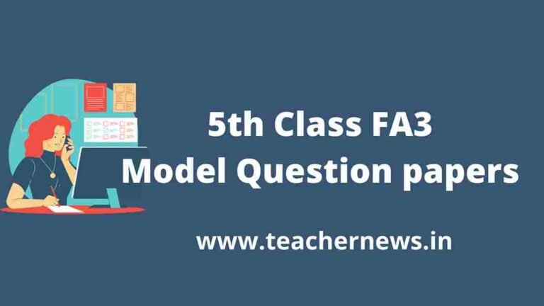 5th Class FA 3 Model Question Papers Feb 2023 - FA3 Project Works 2023 Slip Test