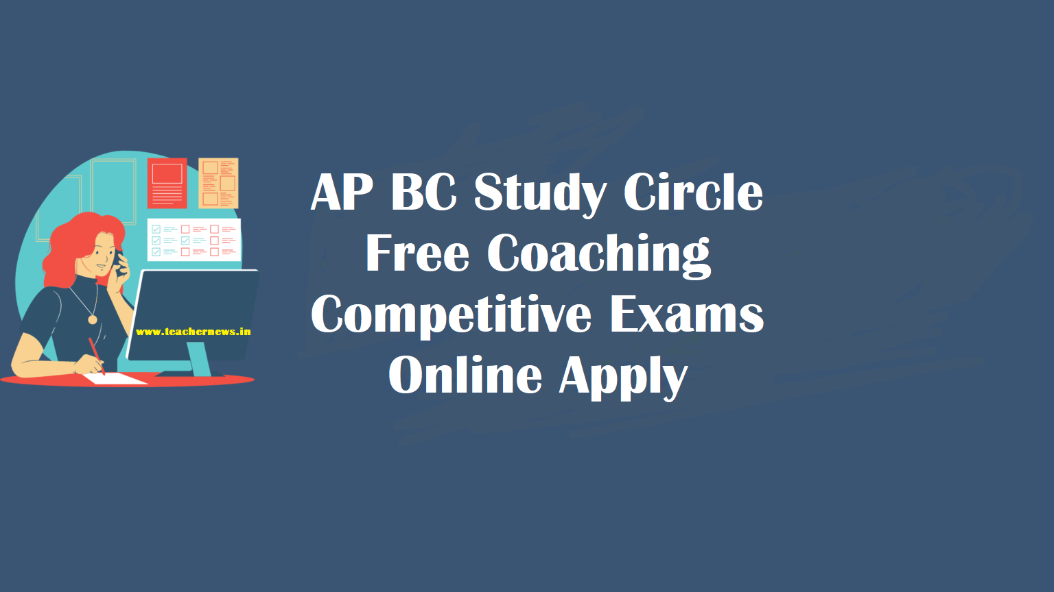 AP BC Study Circle Free Coaching Competitive Exams - Online Apply