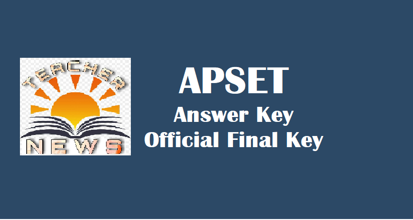 APSET Answer Key download @apset.net.in AP SET Final Key (Official)