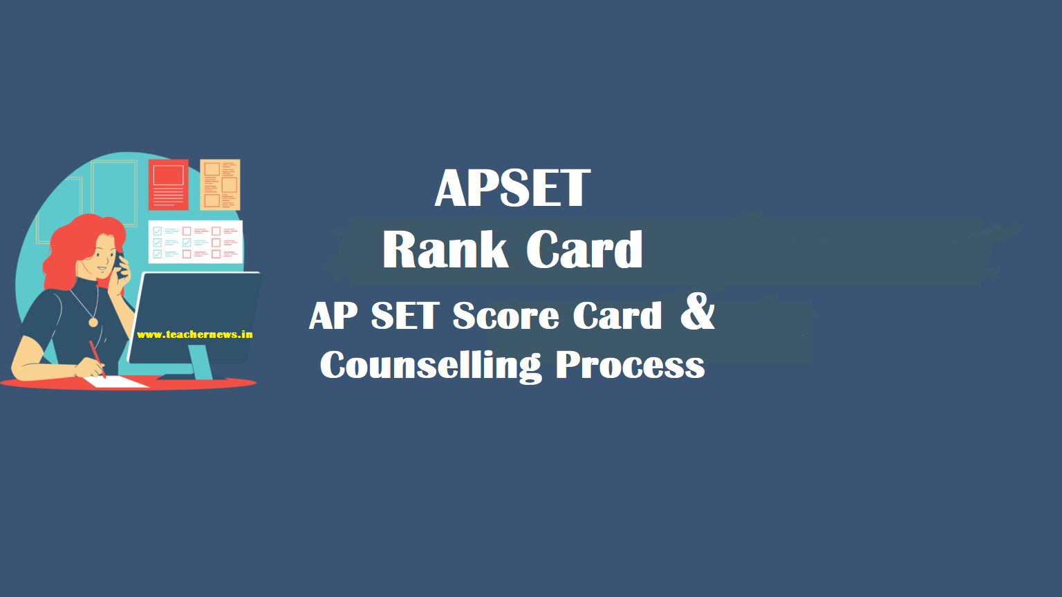 APSET Rank Card - AP SET Score Card & Counselling Process & Dates at apset.net.in