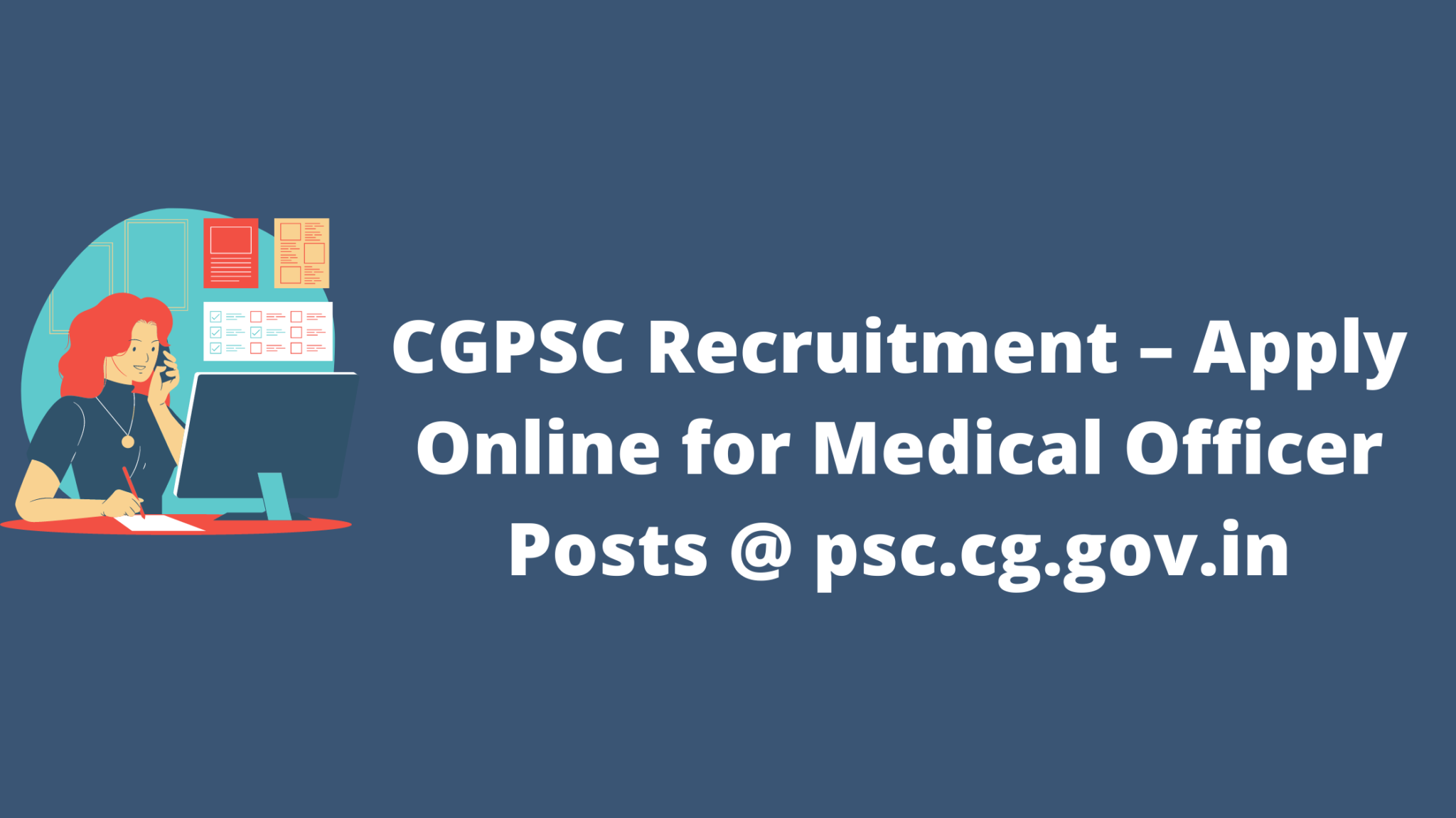 cgpsc-recruitment-2022-apply-online-for-medical-officer-posts-psc