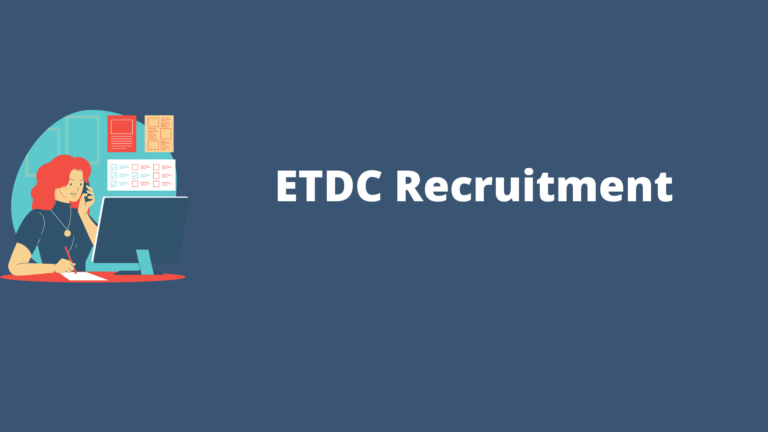ETDC Recruitment
