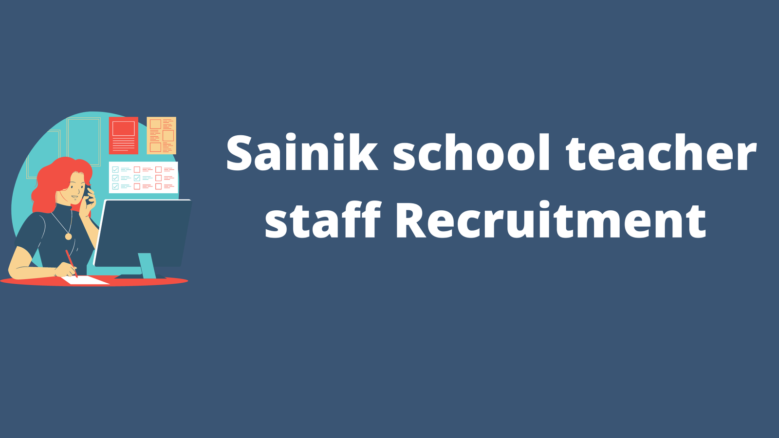Sainik school teacher staff Recruitment