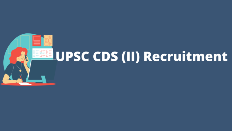 UPSC CDS (II) Recruitment
