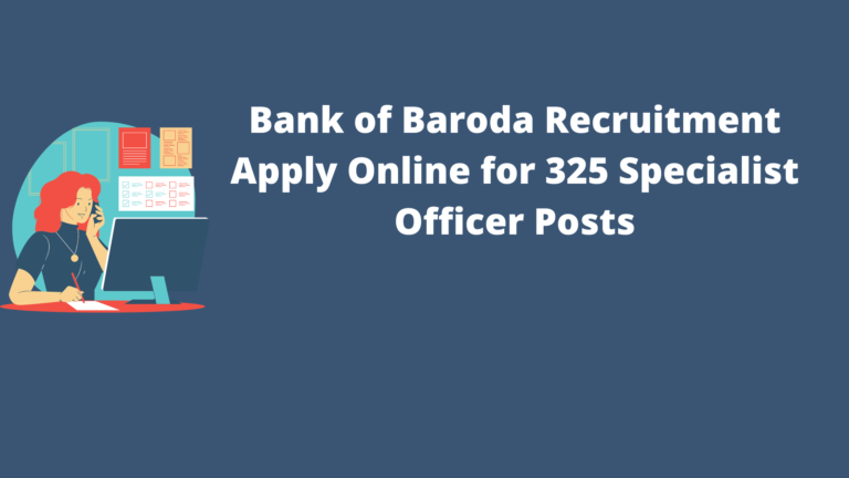 Bank of Baroda Recruitment