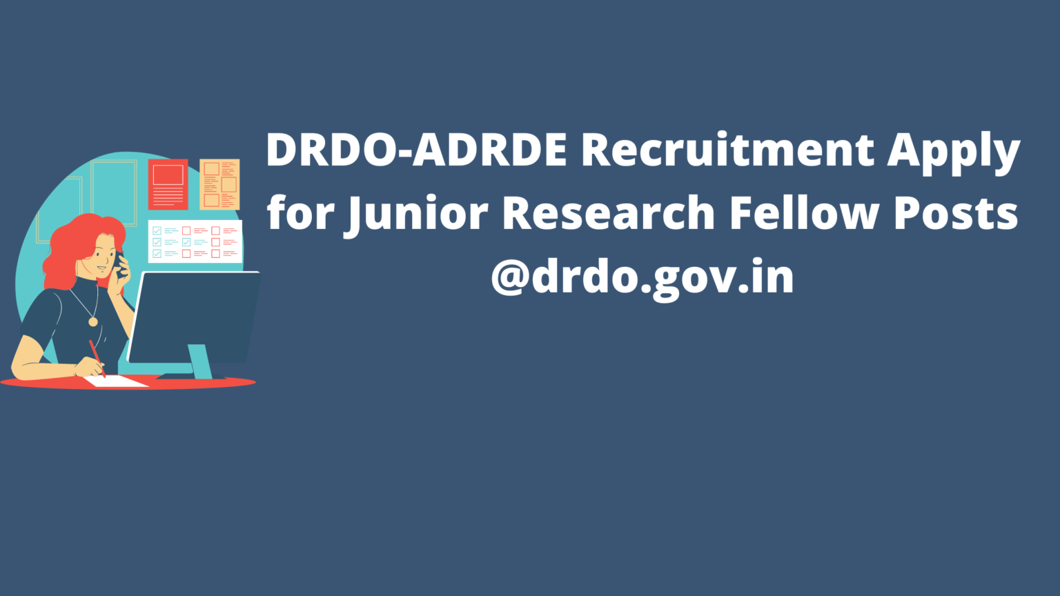 DRDO-ADRDE Recruitment 2022 - Apply for Junior Research Fellow Posts ...