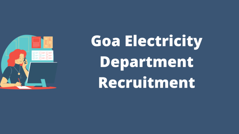 Goa Electricity Department Recruitment