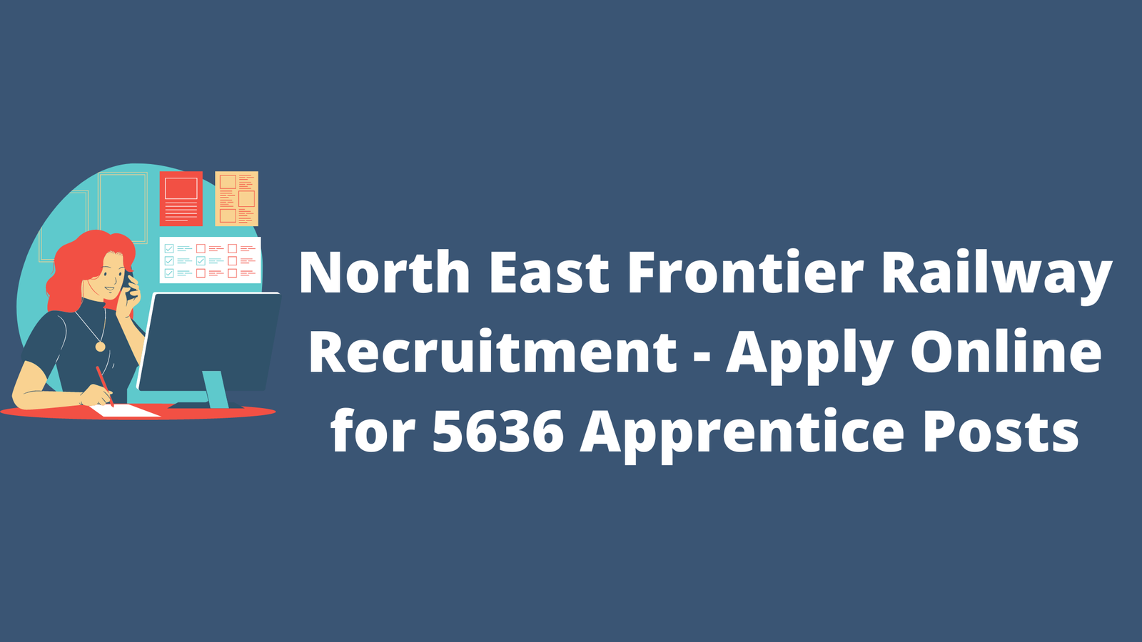 North East Frontier Railway Recruitment