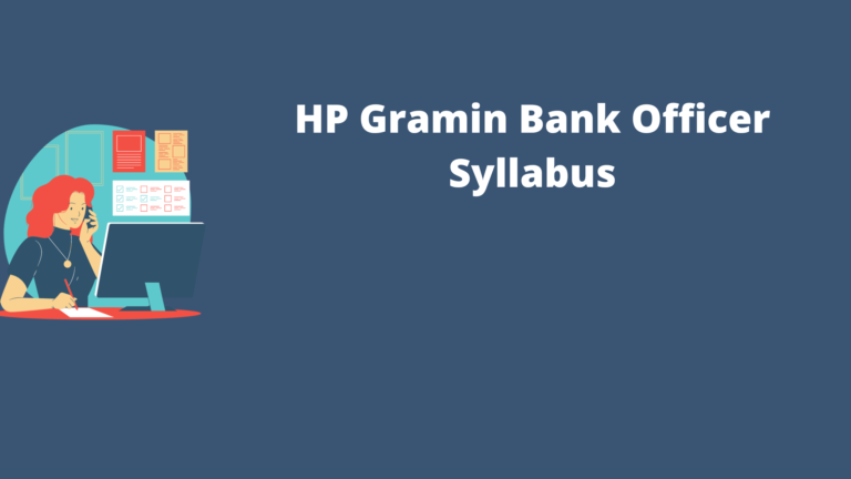 HP Gramin Bank Officer Syllabus