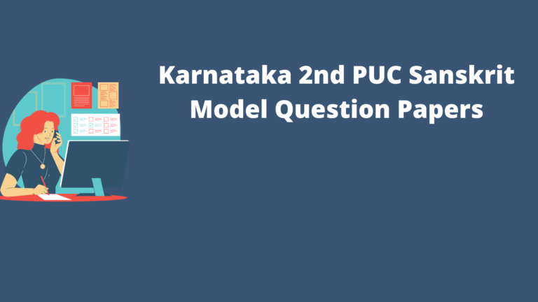 Karnataka 2nd PUC Sanskrit Model Question Papers