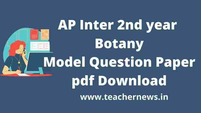 AP Inter 2nd Year Botany Model Question Paper 2026 – New Syllabus, Exam Pattern PDF