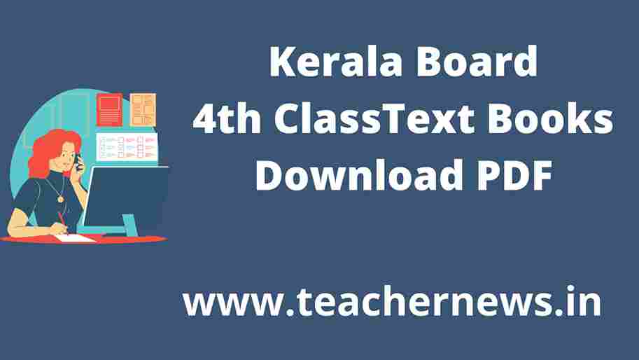 Kerala SCERT 4th Class Textbooks Download 2022 2023 Malayalam English Hindi Medium PDF 