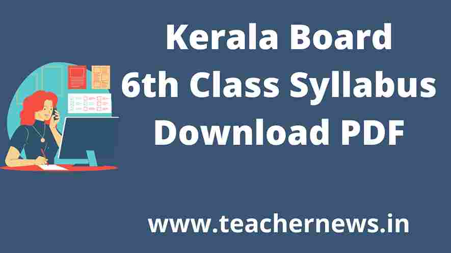 Kerala Board 6th Class Syllabus