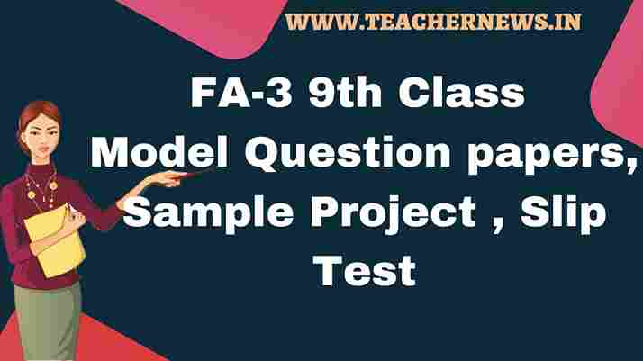 9th Class FA 3 Question Papers 2022