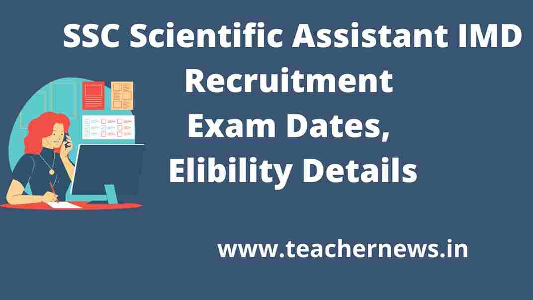 SSC Scientific Assistant IMD Recruitment