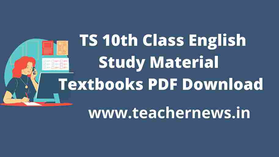 TS 10th Class English Study Material Textbook 2024 Download PDF 