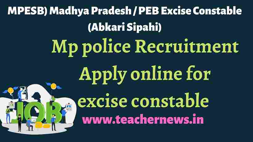 Madhya Pradesh MPESB PEB Excise Constable (Abkari Sipahi)