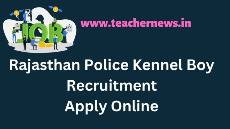 Rajasthan Police Kennel Boy Recruitment