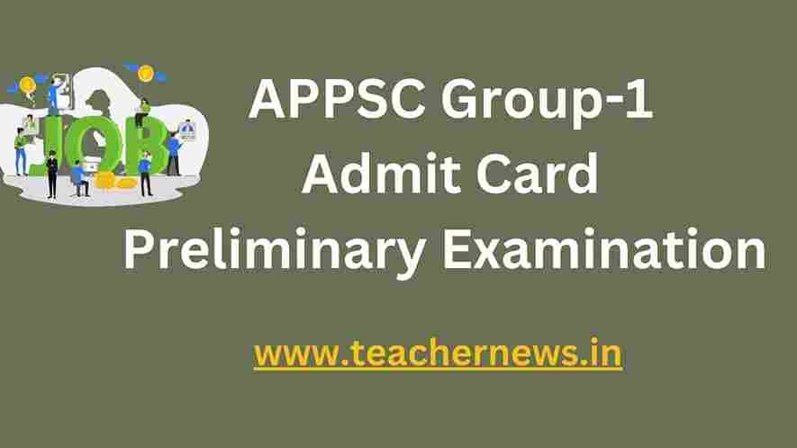 APPSC Group-1 Admit Card 2023 APPSC Preliminary Examination