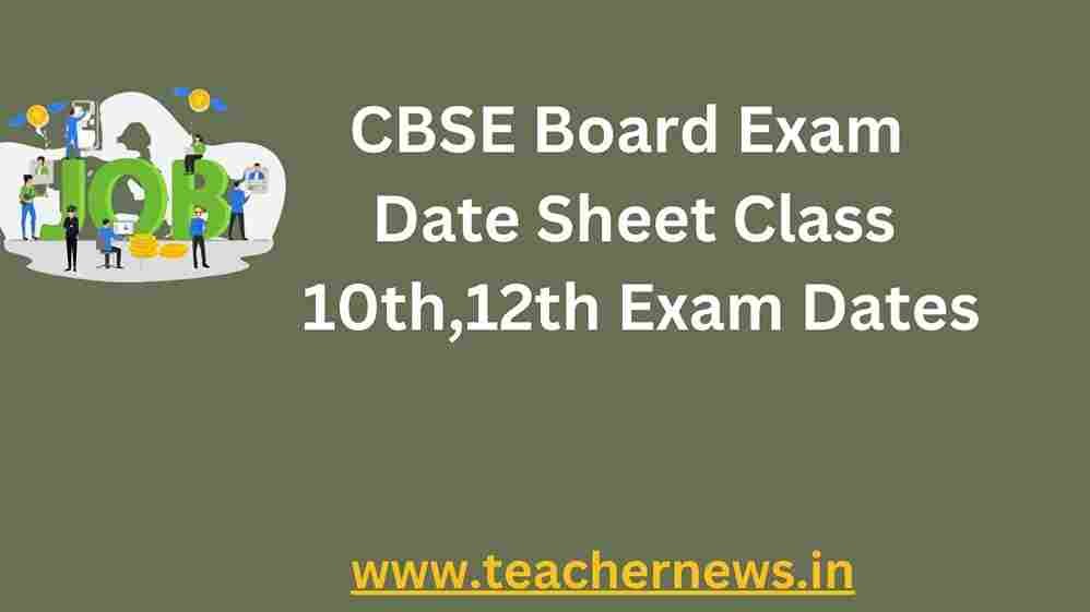 CBSE Board Exam Date Sheet 2023 Class 10th 12th Exam Dates Direct Link
