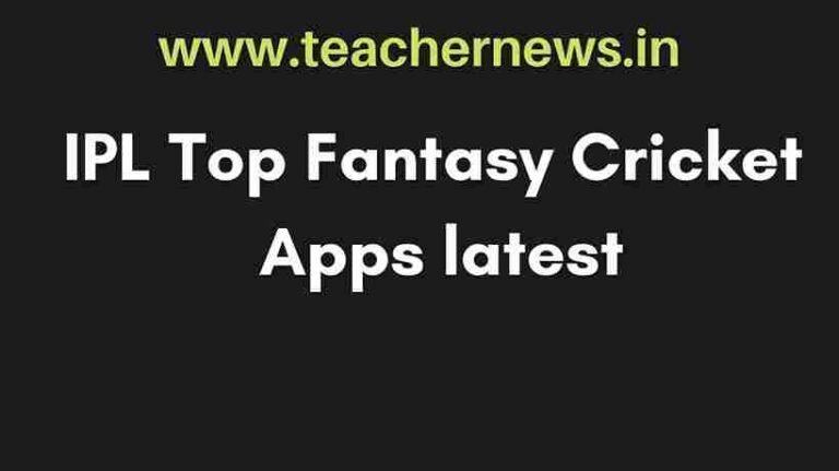 IPL Top Fantasy Cricket Apps latest
