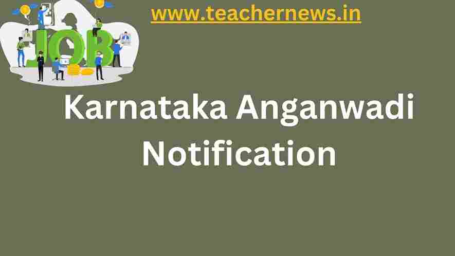 Karnataka Anganwadi Notification