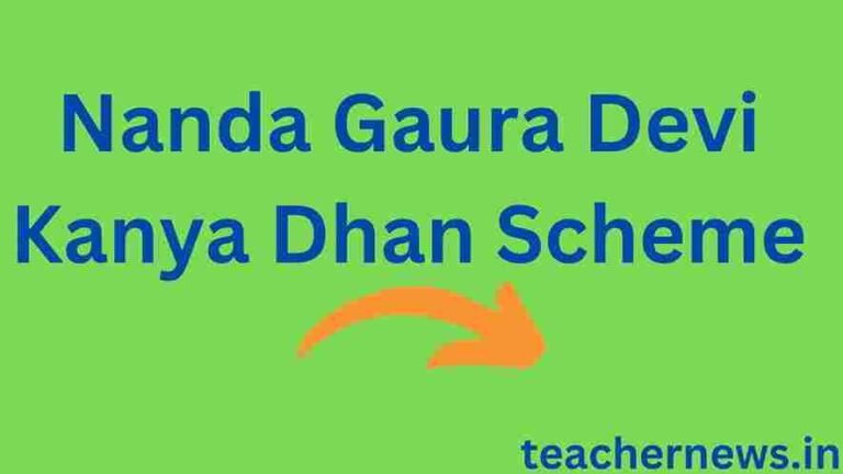 Nanda Gaura Devi Kanya Dhan Scheme