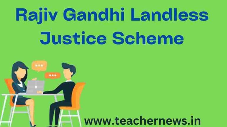 Rajiv Gandhi Landless Justice Scheme