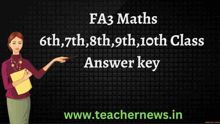 TS FA3 Maths 6th-7th-8th-9th-10th Class Answer key