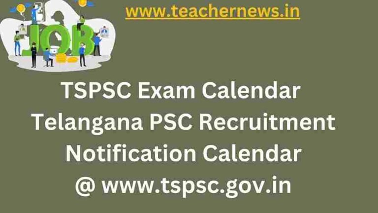 TSPSC Exam Calendar 2023 Telangana PSC Recruitment Notification Www 