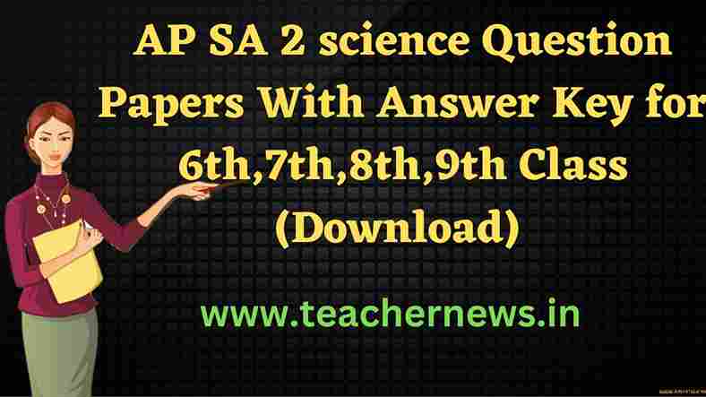 AP SA 2 Science Model Question Papers With Answer Key Download