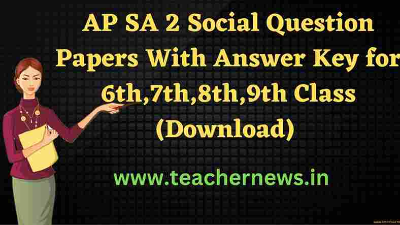 AP SA 2 Social Model Question Papers With Answer Key