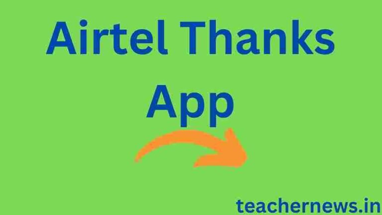 Airtel Thanks App