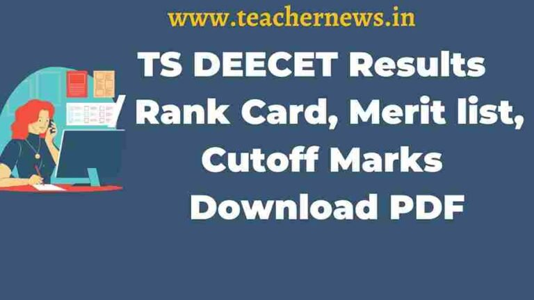 TS DEECET Results 2023 -2024 Rank Card, Merit list, Cutoff Marks Download PDF