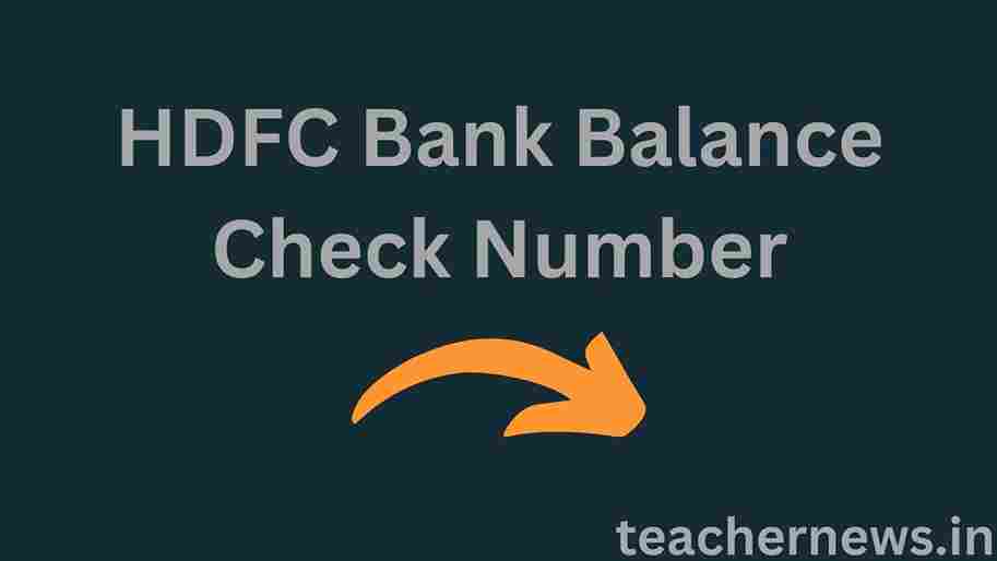 HDFC Bank Balance Check Number