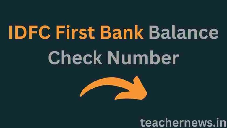 IDFC First Bank Balance Check Number