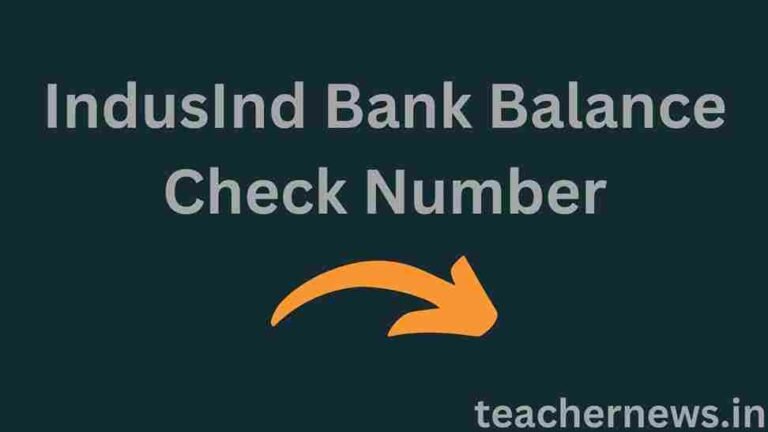 IndusInd Bank Balance Check Number