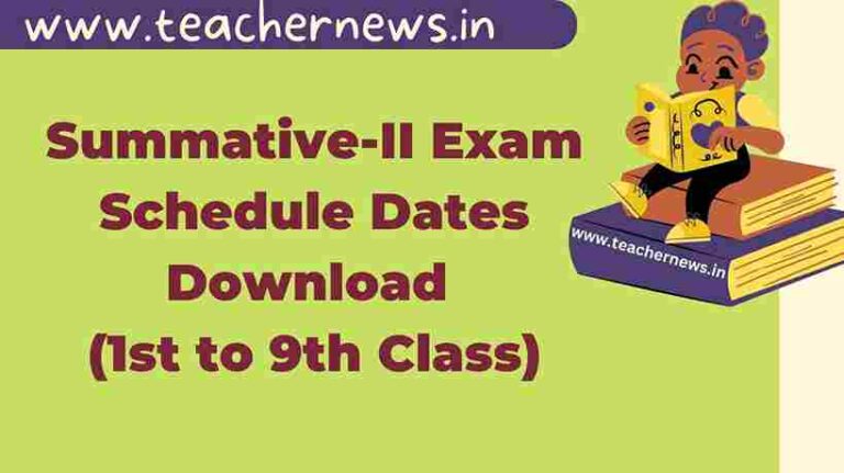 SA2 Exams Time Table (Revised) 2023 Summative-II Exam Schedule Dates Download (1st to 9th Class)ownload (1st to 9th Class)