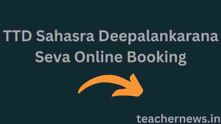 TTD Sahasra Deepalankarana Seva Online Booking