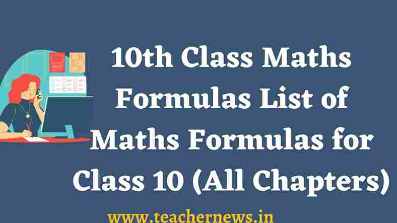 10th Class Maths Formulas 2023